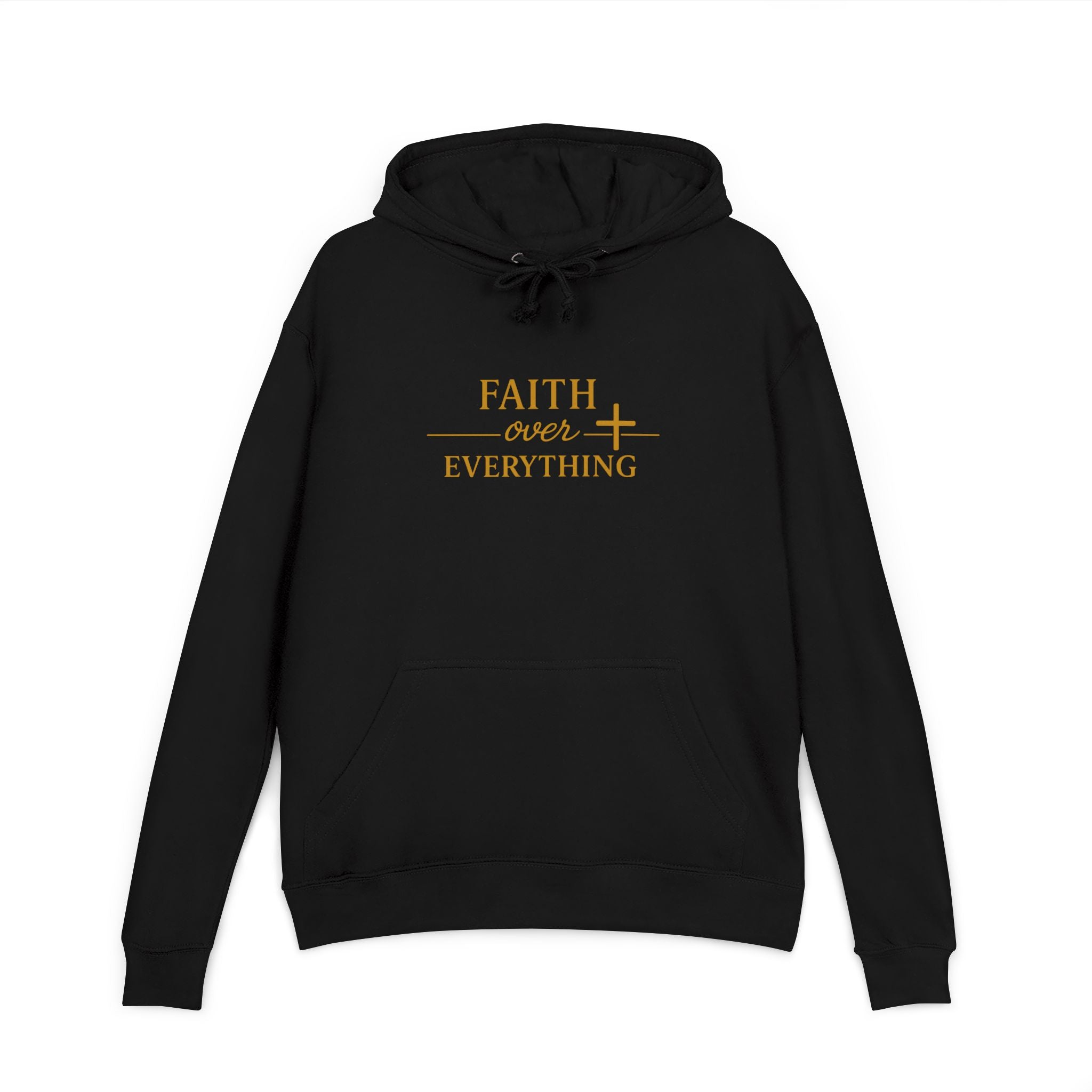 Faith Over Everything Hoodie