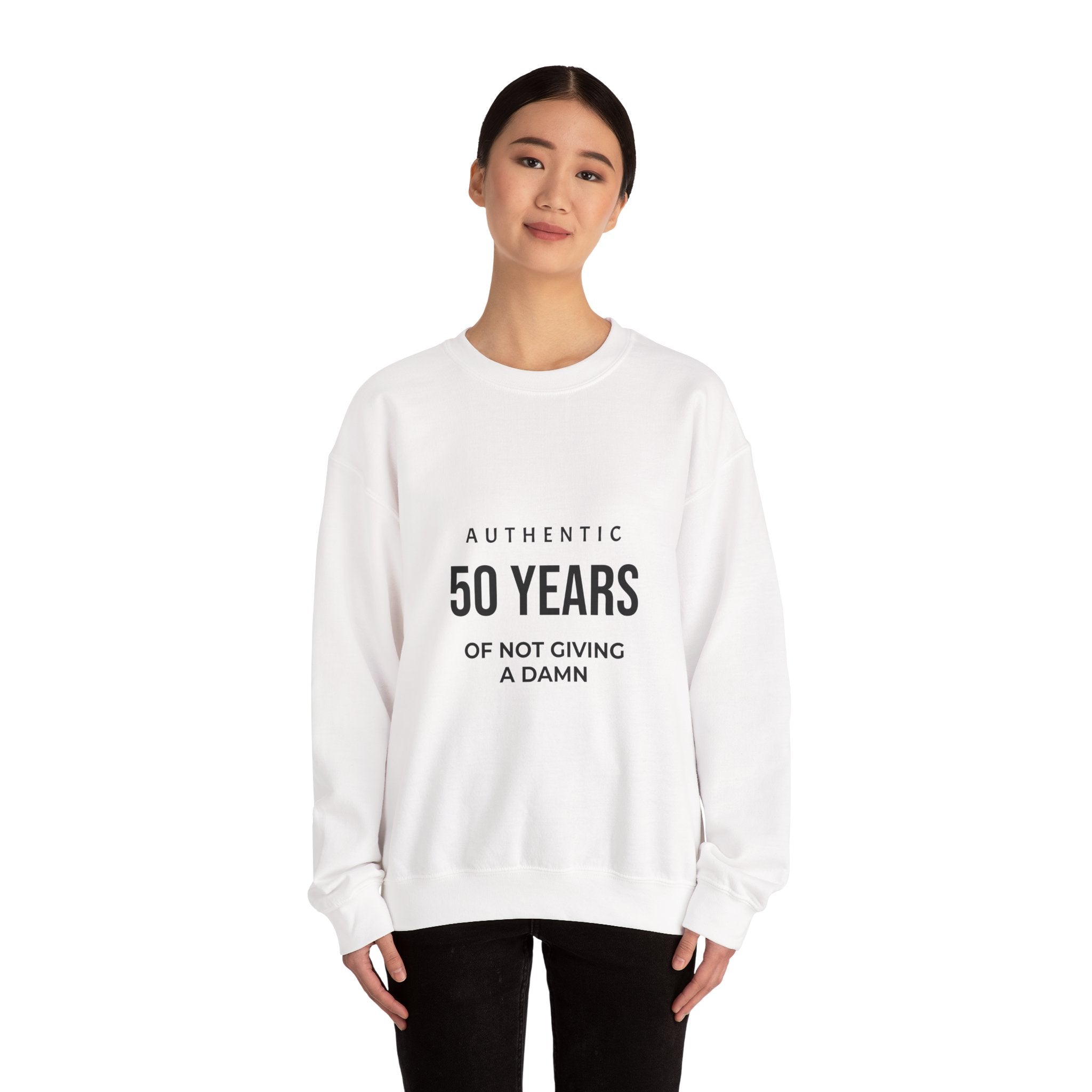 50 Years of Not Giving a Damn Sweatshirt — Funny 50th Birthday Crewneck