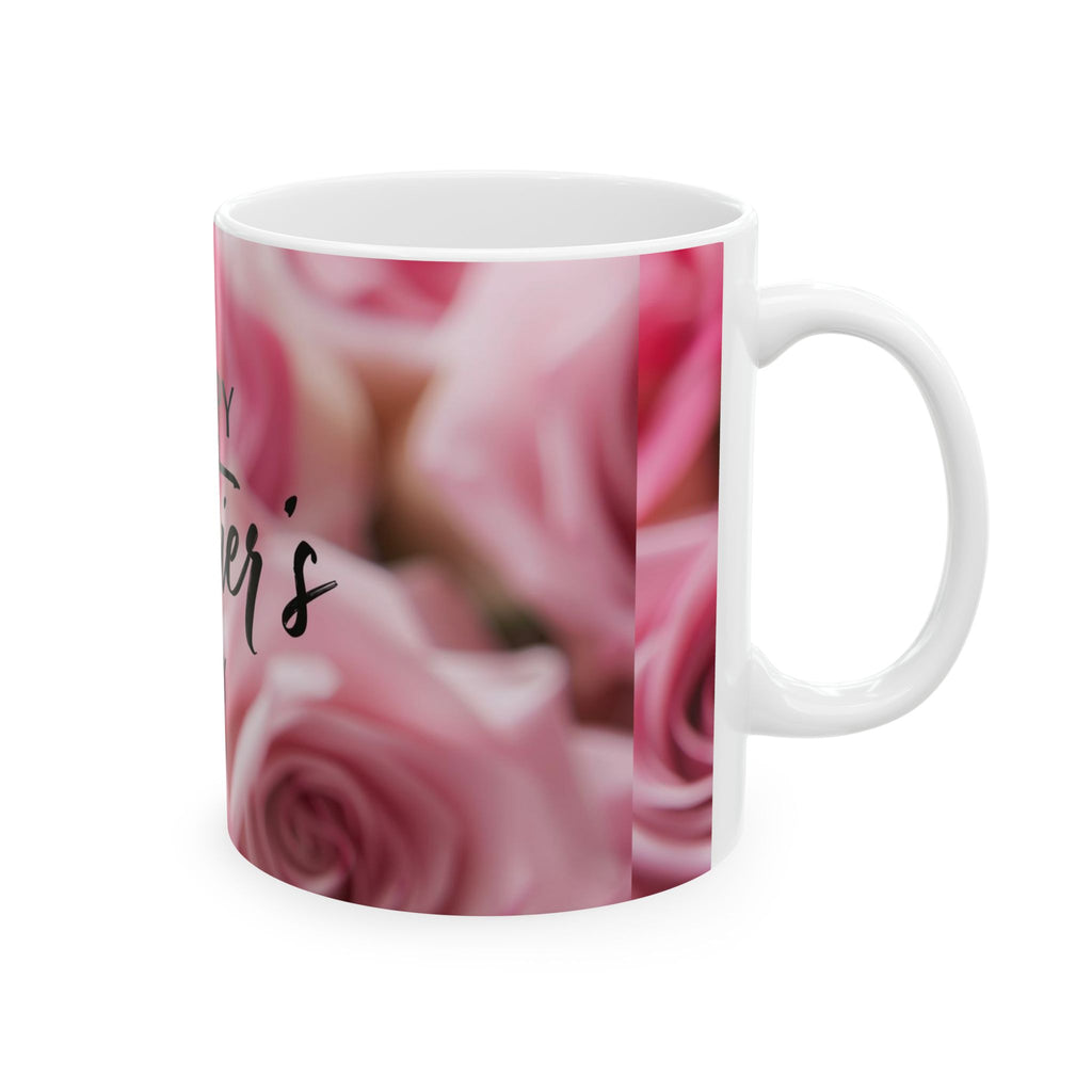 Mother's Day Ceramic Mug — "Happy Mother's Day" Pink Rose Coffee Cup (11oz, 15oz)