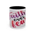 Faith Over Fear Accent Coffee Mug — Inspirational Christian Gift (11/15 oz)