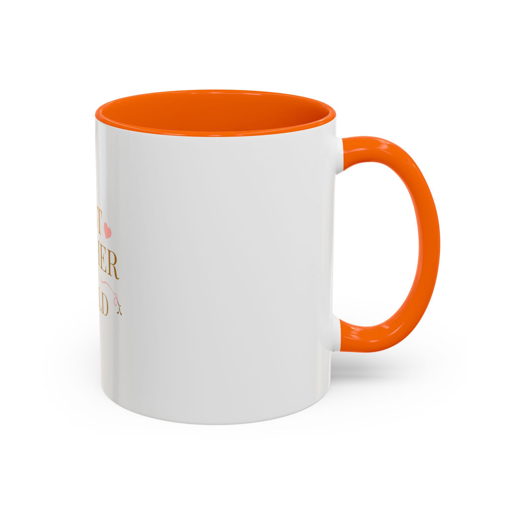 Best Mother in the World Accent Coffee Mug – Mother's Day Gift