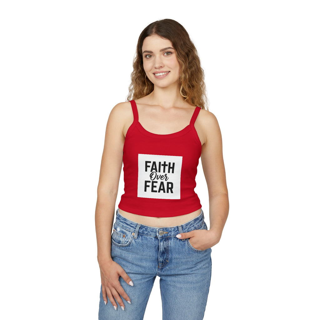 Faith Over Fear Spaghetti Strap Tank Top — Inspirational Religious Crop Top