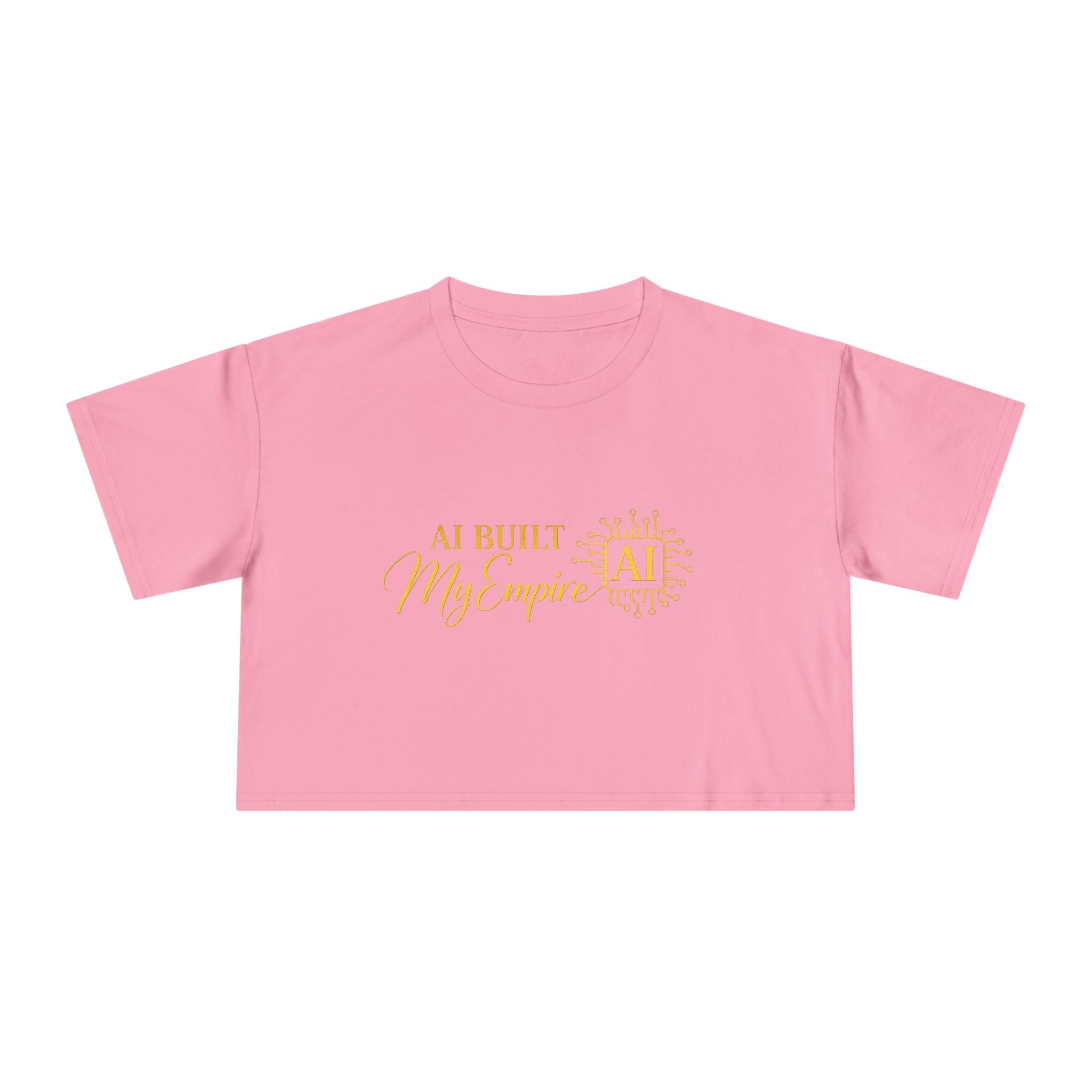 AI Built My Empire Crop Tee | AI logo, gold script