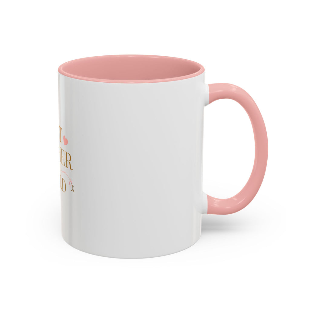 Best Mother in the World Accent Coffee Mug – Mother's Day Gift