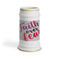 Faith Over Fear Beer Stein Mug — Inspirational Christian Beer Stein